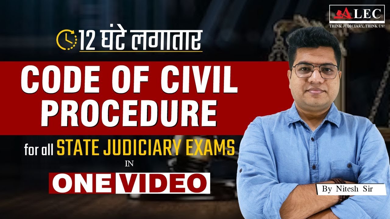 CPC Lecture Series In One Video | Civil Procedure Code, 1908 ...