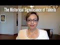 The Historical Significance of Táhirih