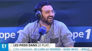 REPLAY - Les Pieds dans le Plat du 26/05/15 avec Cyril Hanouna sur Europe 1