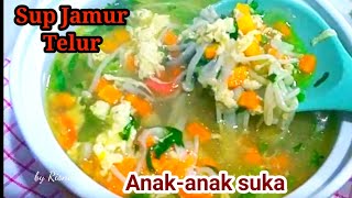 Awas Ketagihan !! Sup Jamur Enoki Telur Enak Banget Anak Anak Suka