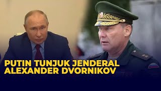 Putin Tunjuk Jenderal Alexander Dvornikov Pimpin Invasi ke Ukraina