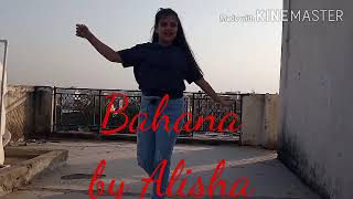 Bahana - Dance Cover |akull song| hip hop dance style|Alisha choreography|Viral videos |Punjabi hits