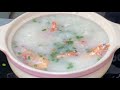 the method of seafood porridge this combination is delicious and the seasoning is the only salt