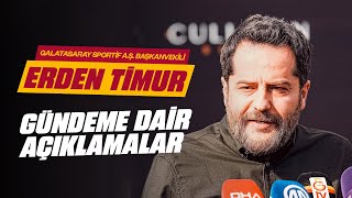 🔴 Galatasaray Sportif A.Ş. Başkanvekili Erden Timur, basın mensuplarının sorularını yanıtladı