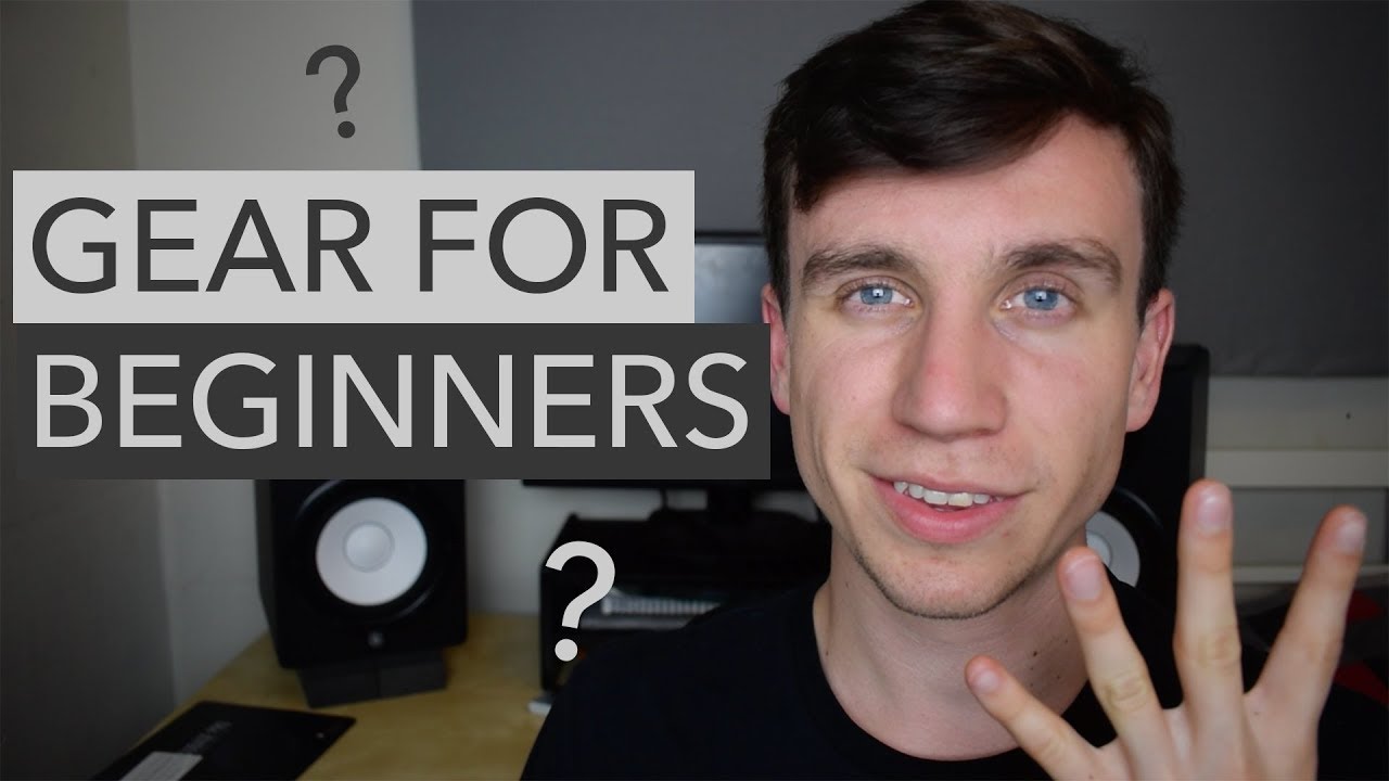 4 Things You Need To Start Making Music Youtube