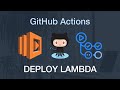 How to deploy a lambda function using github actions?