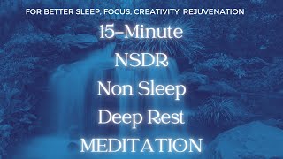 NSDR | 15 Minute Non Sleep Deep Rest | Biohacking Meditation #biohacking #nsdr #yoganidra