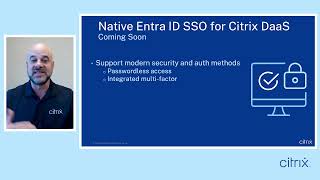 What's New and What's Next with Citrix: Enhancing the DaaS experience (Oct. 2025)