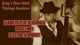 How To Play Bluegrass Bass || Electric & Upright (No.98)