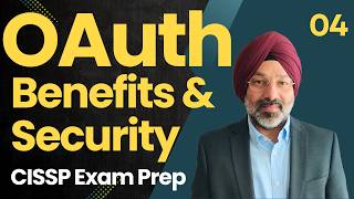 OAuth 2.0 Security & Benefits | CISSP Domain 5 | 2026