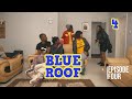 Blue Roof S1- Ep 4