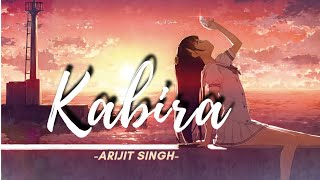 Kabira [slowed+reverb] - Arijit Singh | Yeh jawaani hai deewani | lofi songs | soothing VIBES
