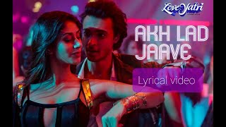 Akh Lad Jaave Lyrics