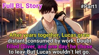 After years together, Lucas grew distant. Doubt filled Oliver, and he chose to leave #BL #Yaoi #lgbt