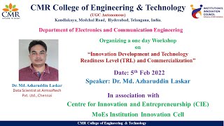 Innovation Development and Technology Readiness Level (TRL) and Commercialization