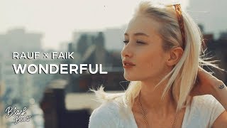 Rauf & Faik - Wonderful (2020)