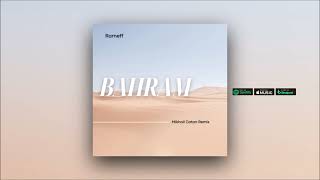 Rameff - Bahram (Mikhail Catan Remix)