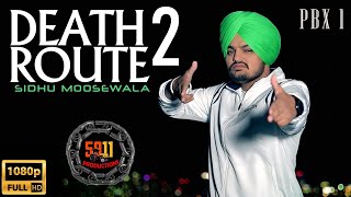 DEATH ROUTE 2 ll Sidhu Moosewala ll Latest Punjabi Songs 2020 ll PBX 1 ll THE CREW (Ubisoft)