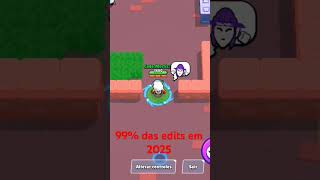 #brawlstars se esse tipo de edit são 99% quais são os 1%?