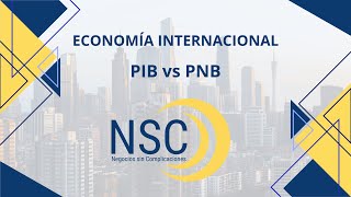 EPISODIO 319: PIB vs PNB | Qué miden y para qué sirven