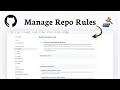 How to set rules in a GitHub (Repository Protection)