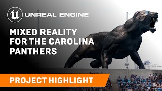 Mixed reality for the Carolina Panthers | Unreal Engine