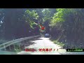 【岩手県 狭路（県道239号線）を行く】岩手道239号線 北上川の右岸に沿って走るこの道は急に狭くなり通るのがやっと！