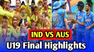 IND VS AUS | U19 World Cup Final 2024 Highlights | एक बार फिर हर गाया Team India | @Crick Update24