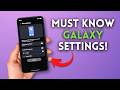Start Using These Samsung Galaxy Settings NOW!