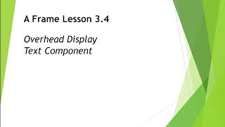 AFrame Lesson 3 4: Heads Up Display