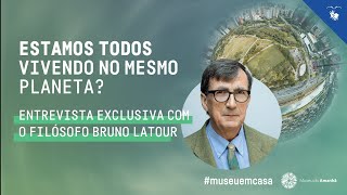 Bruno Latour: Zonas críticas e novas relações entre humanos e a natureza | Amanhãs Aqui e Agora