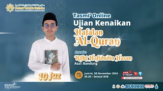 🔴LIVE: Rifki Hafidudin Hasan - Ujian Kenaikan Hafalan 10 Juz Al Qur'an Sekali Duduk - Mahad Tahfidz