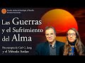 Las Guerras y el Sufrimiento del Alma - Psicoterapia de C. G. Jung y el Método Aztlan