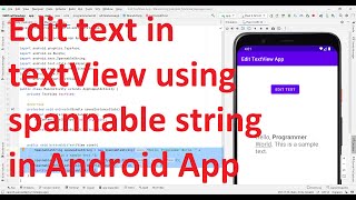 How to edit the text in TextView using spannable string in your Android App?