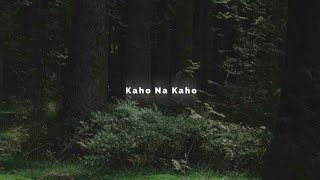 Kaho Na Kaho Ye Aankhen Bolti Hai 👀❤️ | New Aesthetic WhatsApp Status 💫 | Slowed Song Status 🥀