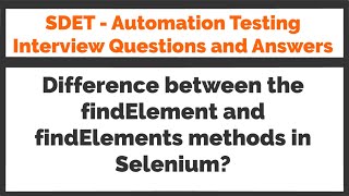 What is the difference between the findElement and findElements methods in Selenium?