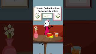 How to Deal with a Rude Customer Like a Boss #gplus #animation #corporate #skits