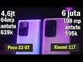 BIngung Beli yang mana??!! Poco X3 GT atau XIAOMI 11T