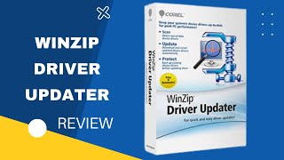 WinZip Driver Updater Review | Keep Your Drivers Constantly Updated