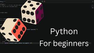 Dice game in python | Simple beginner python tutorial