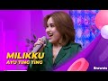 MILIKKU | AYU TING TING | BROWNIS