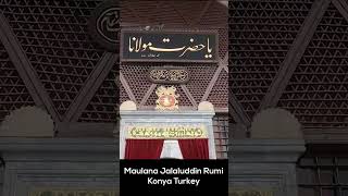 Mazar of Maulana Jalaluddin Rumi #shortsfeed #konyaturkey #shorts #youtubeshorts #viral