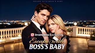 【Escape With Boss's Baby】Secret Heiress Dated Her Boss for 3 Years, Then Pregnant！🔥#dramabox