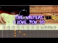 The Walters - I Love You So / Guitar Tutorial / Tabs + Chords + Solo