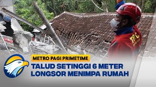 Hujan Deras, Talud Setinggi 6 Meter Longsor Menimpa Rumah