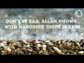 Don't Be SAD, ALLAH Knows | With Hardship There Is Ease