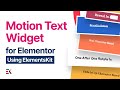 Motion Text Widget for Elementor | Elementskit | All-in-one addon for Elementor
