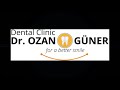 dr. ozan güner for a better smile