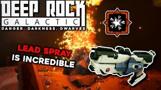 Lead Spray Is Incredible | Deep Rock Galactic