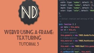WebVR Using A-Frame: Texturing (Tutorial 3)